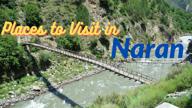 Top 08 Places to Visit in Naran