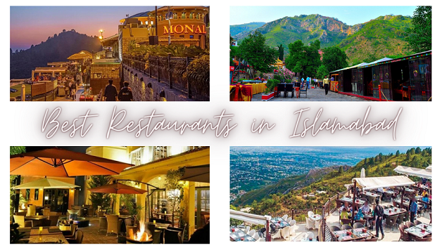 Foodie’s Paradise: A Guide to the Best Restaurants in Islamabad